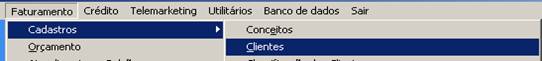 Como acessar o cadastro de clientes. Imagem 2 da fonte.