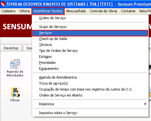 Como cadastrar um Serviço. Figura 1. Aba Serviços, cadastro de Serviços através do menu Assistência Técnica