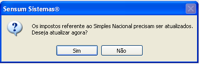 Como atualizar os impostos do simples nacional. Figura 1. Mensagem para atualizar os Impostos do Simples Nacional.