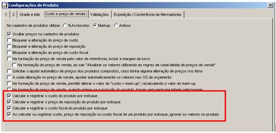 Como configurar o Custo por Estoque. Figura 1. Propriedades do Produto > Custo e preço de venda