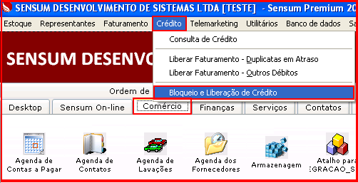 Como funciona o Bloqueio e Liberação de Crédito. Figura 1. Aba comércio > Crédito > Bloqueio e Liberação de Crédito