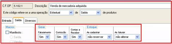 Como fazer o agrupamento de Notas Fiscais (Simples Remessa). Figura 2. Cadastro de CFOP > CFOP de Faturamento para agrupamento de Simples Remessa