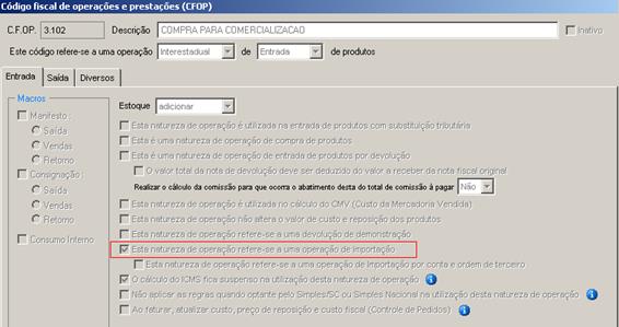 Como configurar a declaração de importação e suas adições. Figura 2. Configuração CFOP