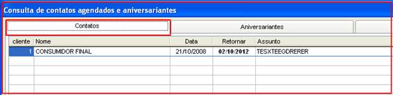 Como consultar contatos agendados e aniversariantes. Figura 3. Consulta de contatos agendados e aniversariantes, aba Contatos.