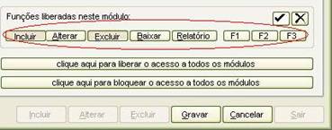 Controle de produção diária de malharia. Selecione a segunda opção mostrada: “Controle de Produção Diária – Malharia”. Libere os botões a desejar em “Funções liberadas neste módulo”.