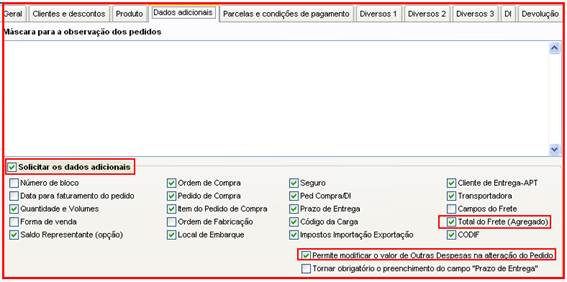 Como destacar outras despesas e frete. Figura 3. Propriedades do Controle de Pedidos.