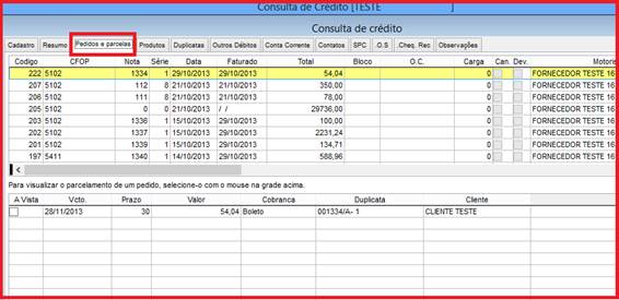 Onde consultar o histórico de compras de um cliente. Figura 4, Pedidos e parcelas do cliente.