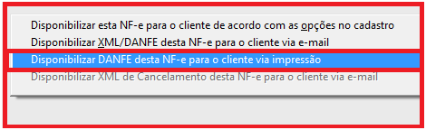 Como reimprimir o DANFE de uma NF-e já emitida. Figura 4, Disponibilizar Danfe.