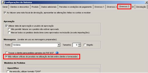 Como realizar o controle de produtos por Lote. Figura 5. Propriedades do Controle de pedidos