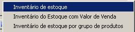 Inventário de estoque: opções de relatório. Ao clicar no botão relatórios é mostrado o seguinte menu:
