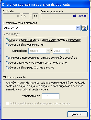Como conceder desconto a uma Duplicata. Figura 7. Sensum NXS, Diferença apurada na cobrança da duplicata ? Desconsiderar a diferença.