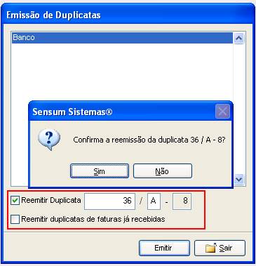 Como emitir uma Duplicata. Figura 7. Reemisão de Duplicata