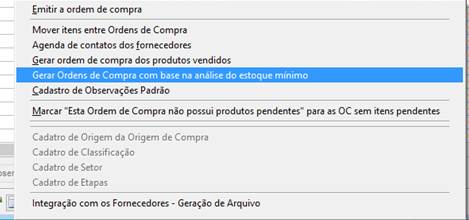 Como funciona o módulo de Ordem de Compra. Figura 12 - Gerar OC c/ Base do Estoque Mínimo