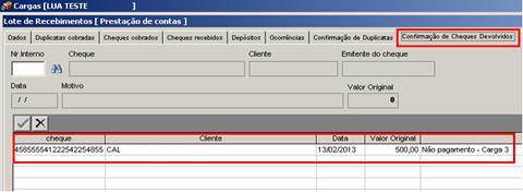Como funciona o módulo de Cargas. Clicando em sair após a indicar a situação das duplicatas, caso existir cheques devolvidos vinculados à carga, será apresentado à mesma tela para indicar…