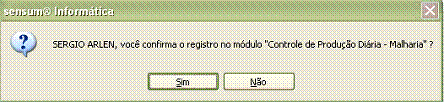 Registro de produtos na produção diária de malharia. Ao acessar o módulo, a seguinte tela é apresentada: Controle de Produção Diária - Malharia